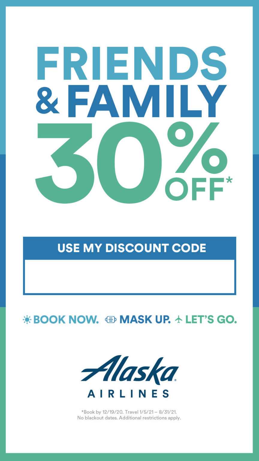 30 Discount on ALL Alaska Airlines Flights, Including First Class